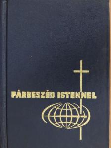 Csépány László - Párbeszéd Istennel [antikvár]
