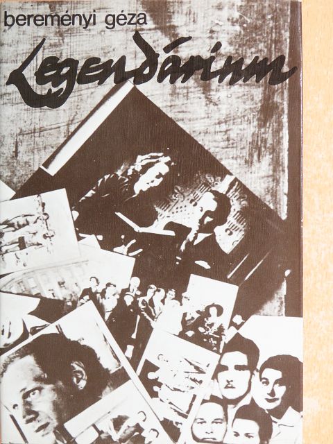 Bereményi Géza - Legendárium [antikvár]