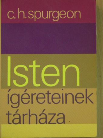 Charles H. Spurgeon - Isten ígéreteinek tárháza [antikvár]