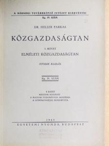 Dr. Heller Farkas - Közgazdaságtan I. [antikvár]