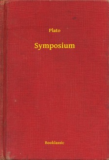 Plato - Symposium [eKönyv: epub, mobi]