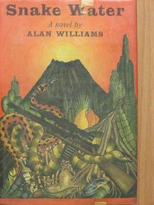 Alan Williams - Snake Water [antikvár]