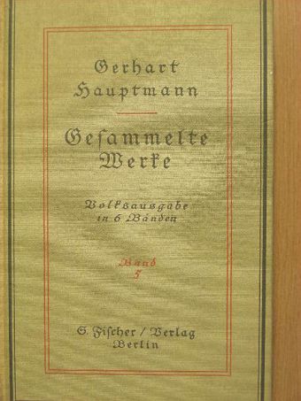 Gerhart Hauptmann - Gesammelte Werke V. (gótbetűs) [antikvár]