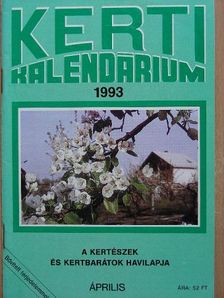 Dr. Ferenczy Tibor - Kerti Kalendárium 1993. április [antikvár]