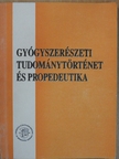 Dr. Rixer András - Gyógyszerészeti tudománytörténet és propedeutika [antikvár]