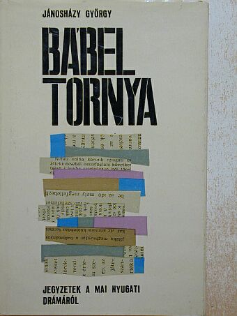 Jánosházy György - Bábel tornya [antikvár]