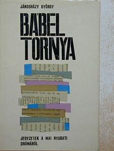 Jánosházy György - Bábel tornya [antikvár]