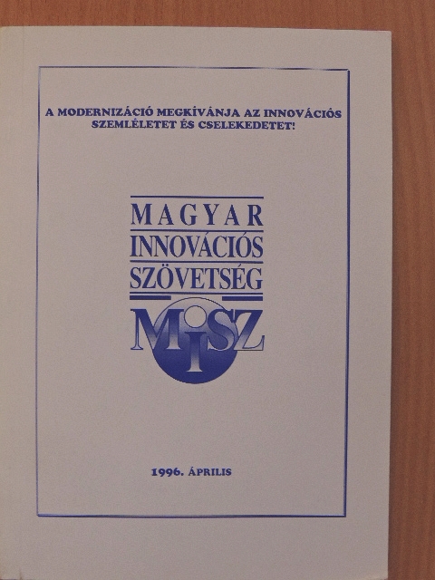 Bolyky János - Magyar Innovációs Szövetség 1996. [antikvár]