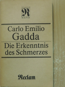Carlo Emilio Gadda - Die Erkenntnis des Schmerzes [antikvár]