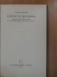 Johann Wolfgang Goethe - Goethe in Slovenien [antikvár]