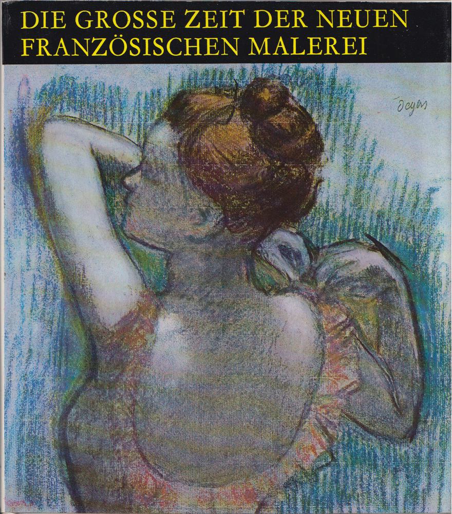 GENTHON ISTVÁN - Die große Zeit der neuen französischen Malerei [antikvár]