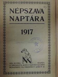 Bodrogi Zsigmond - Népszava naptára 1917 [antikvár]