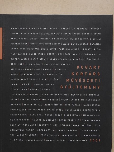 Kogart Kortárs Művészeti Gyűjtemény 2009 [antikvár]
