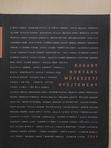 Kogart Kortárs Művészeti Gyűjtemény 2009 [antikvár]