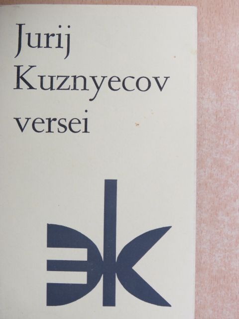 Jurij Kuznyecov - Jurij Kuznyecov versei [antikvár]