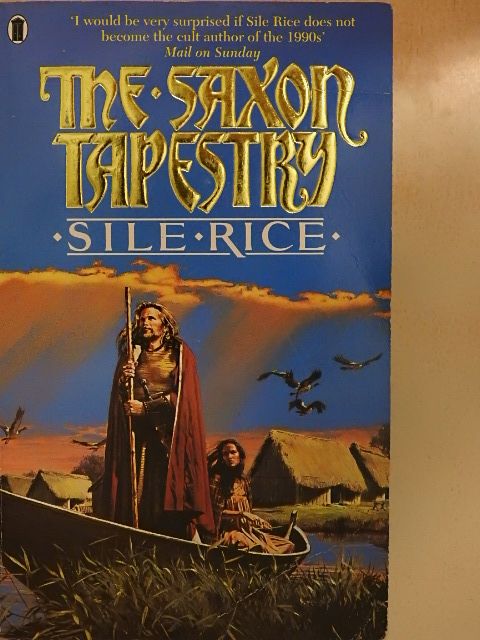 Sile Rice - The Saxon Tapestry [antikvár]
