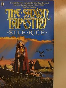 Sile Rice - The Saxon Tapestry [antikvár]
