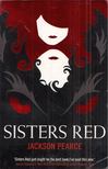 PEARCE, JACKSON - Sisters Red [antikvár]
