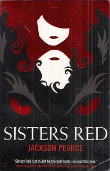 PEARCE, JACKSON - Sisters Red [antikvár]