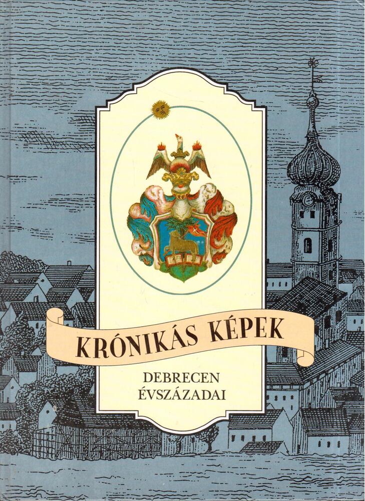 Oláh Tibor - Krónikás képek [antikvár]