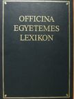 Csorba Csilla - Officina Egyetemes Lexikon [antikvár]