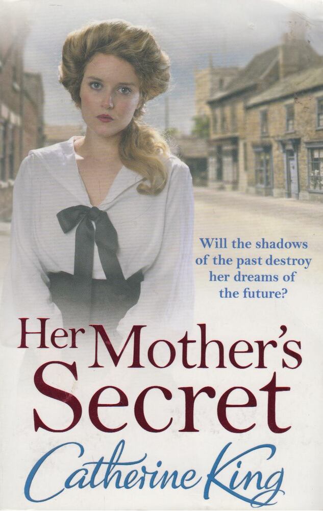 Catherine King - Her Mother's Secret [antikvár]