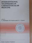 H. Roskamm - Interventional Techniques in Cardiovascular Medicine [antikvár]