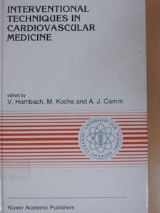 H. Roskamm - Interventional Techniques in Cardiovascular Medicine [antikvár]