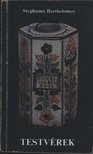 Bartholomeo, Stephanus - Testvérek [antikvár]