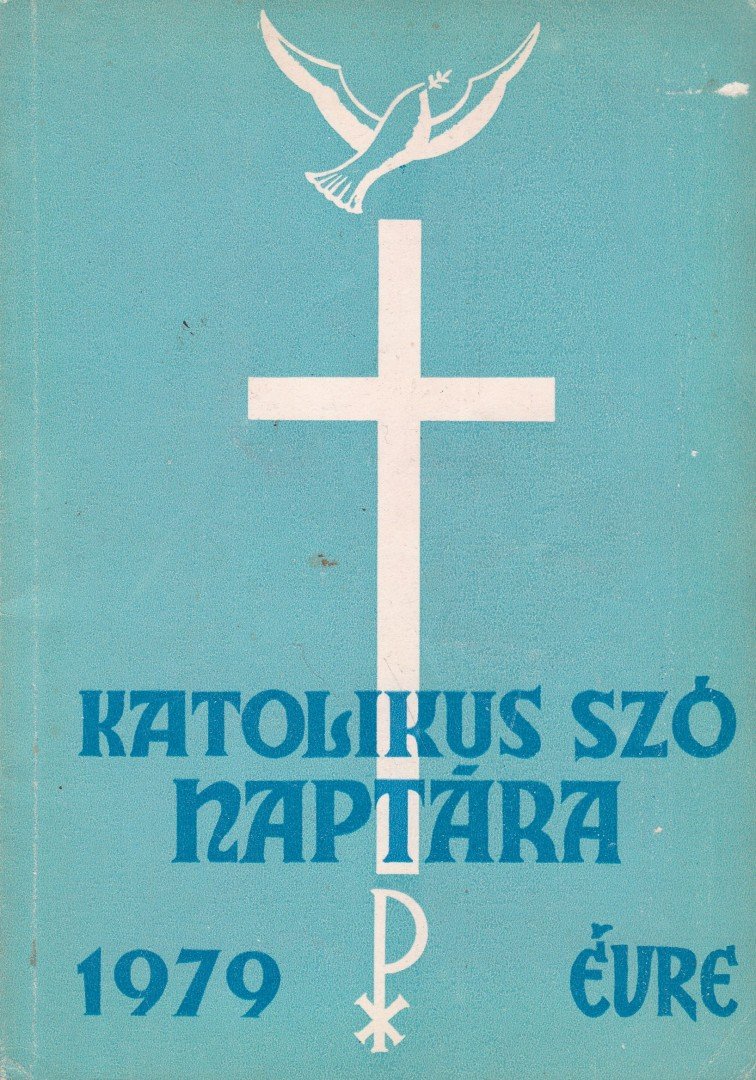 Katolikus Szó Naptára 1979 évre [antikvár]