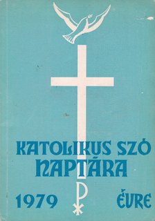 Katolikus Szó Naptára 1979 évre [antikvár]