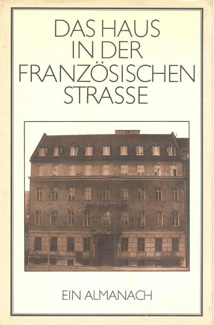 Das Haus in der Französischen Strasse [antikvár]