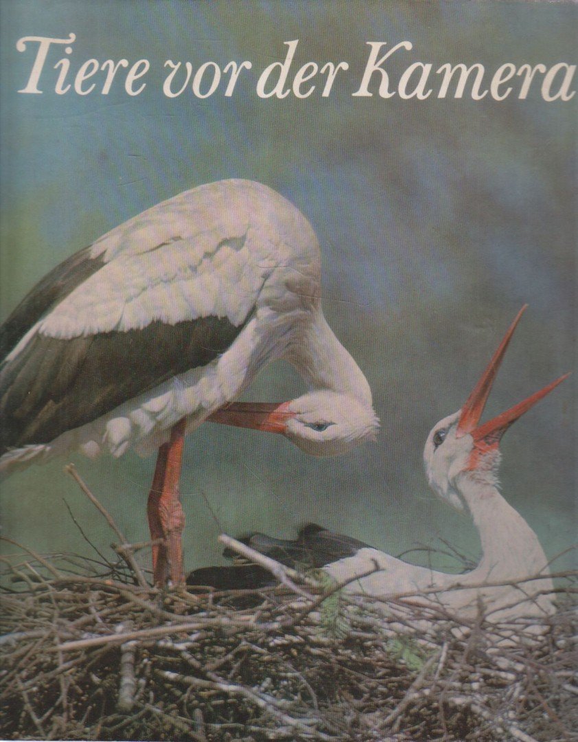 Tiere vor der Kamera [antikvár]