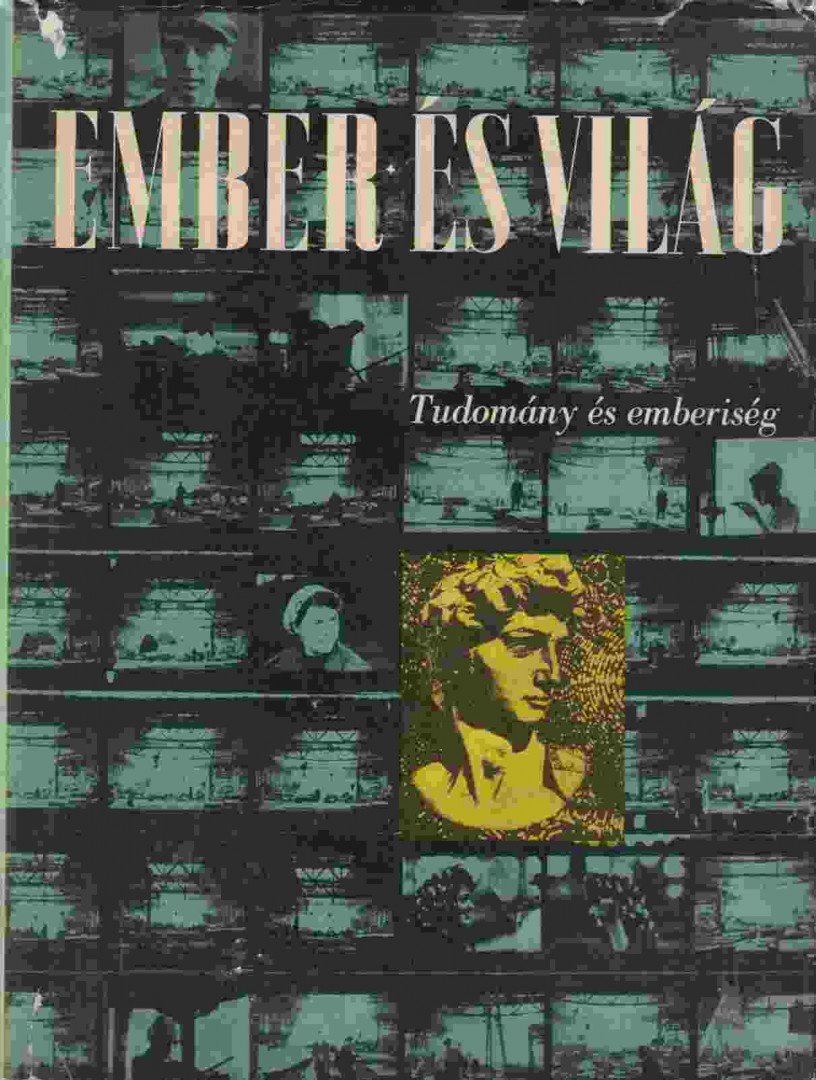 Szalai Sándor - Ember és világ [antikvár]