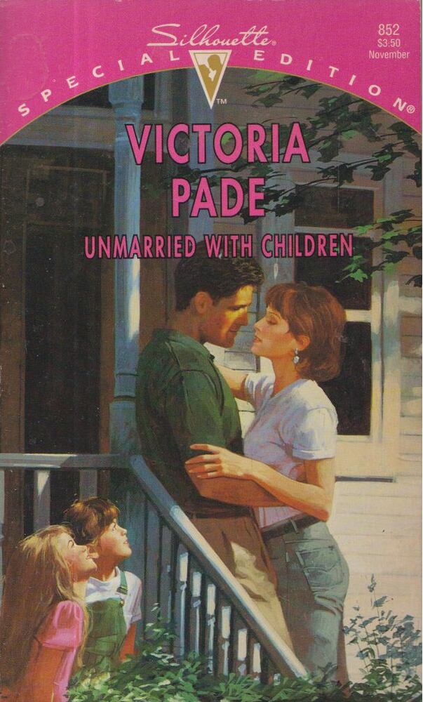 Victoria Pade - Unmarried With Children [antikvár]