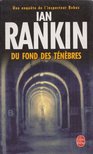 Ian Rankin - Du fond des ténèbres [antikvár]