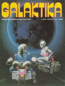 KUCZKA PÉTER - Galaktika 111. V. évf. 1989/12. [antikvár]