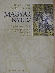 Balázs Géza - Magyar nyelv 12. [antikvár]