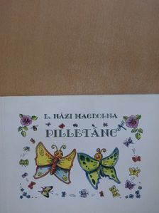 L. Házi Magdolna - Pilletánc [antikvár]