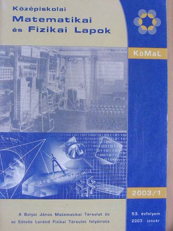 Besenyei Ádám - Középiskolai matematikai és fizikai lapok 2003. január [antikvár]