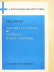 Juhani Peltonen - Salomo és Ursula/Vadászat Karácsonykor [antikvár]