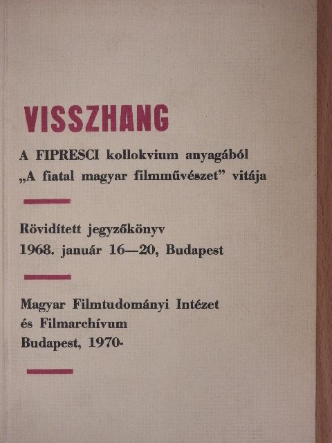 Antonin Liehm - Visszhang [antikvár]