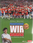 Huemer, Toni, Geisler, Markus - Frankreich, wir kommen! [antikvár]