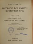 Karl Prümm SJ - Theologie des Zweiten Korintherbriefes 1. [antikvár]