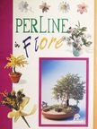Gina Cristanini Di Fidio - Perline in Fiore [antikvár]