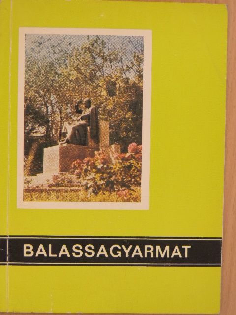 Flórián Mária - Balassagyarmat [antikvár]