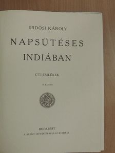 Erdősi Károly - Napsütéses Indiában [antikvár]