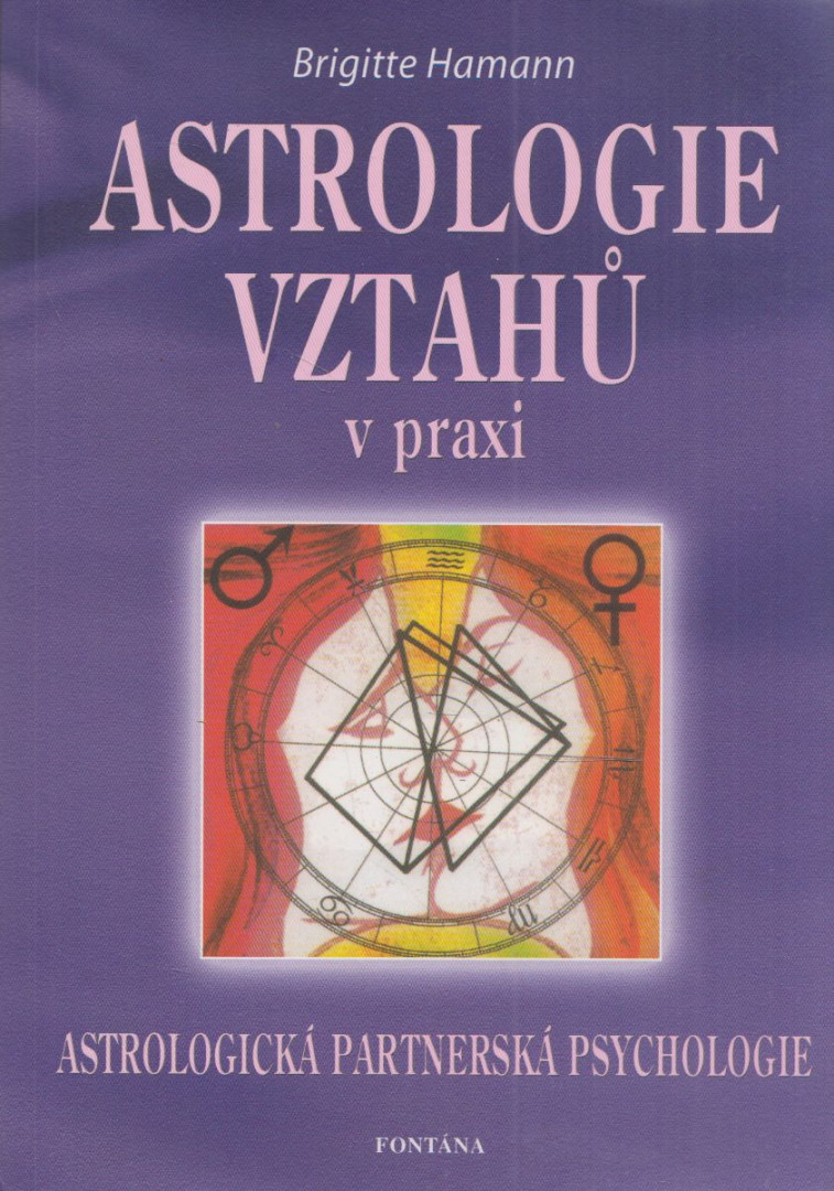 Brigitte Hamann - Astrologie vztahu [antikvár]