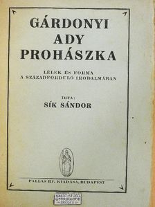 Sík Sándor - Gárdonyi/Ady/Prohászka [antikvár]