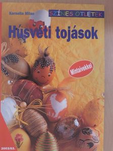Kornelia Milan - Húsvéti tojások [antikvár]